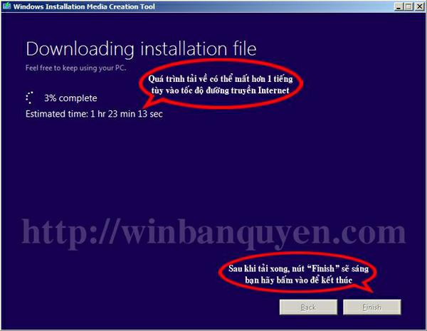 Quá trình tải về Windows đang diễn ra và có thể mất 1-2 tiếng tùy tốc độ truyền